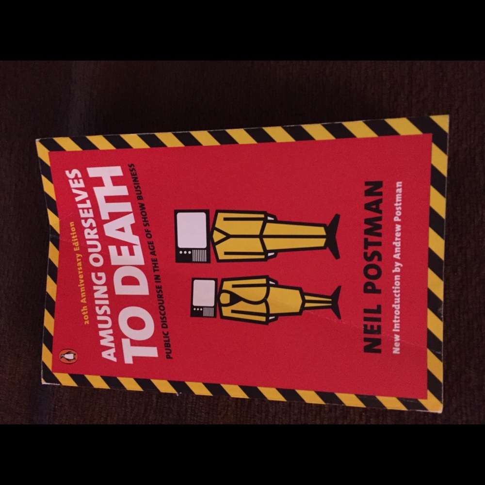 Amusing Ourselves to Death Book